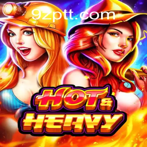 Experience the Thrills of HotHeavy on 9Z.com Platform - Brazil's #1 Online Slots